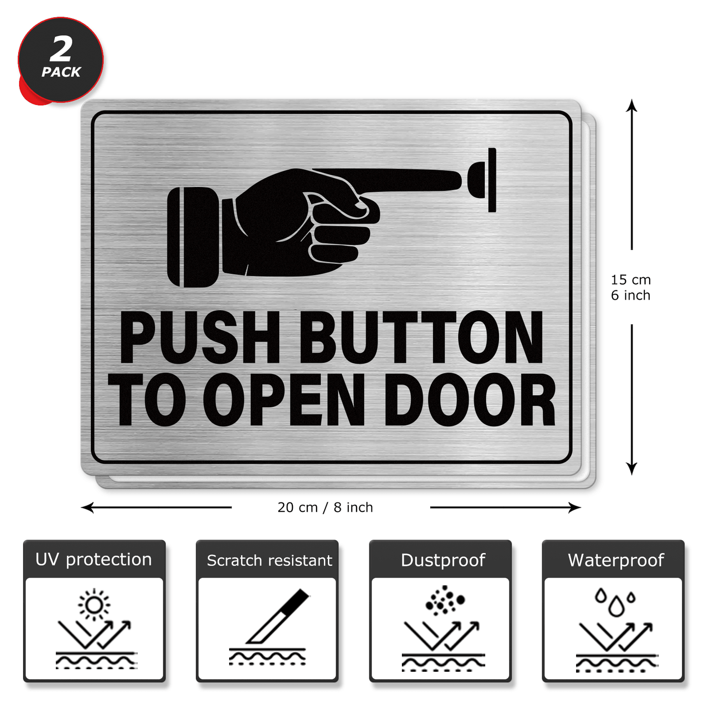 Push Button to Open Door 6 x 8 Inches Aluminum Sign