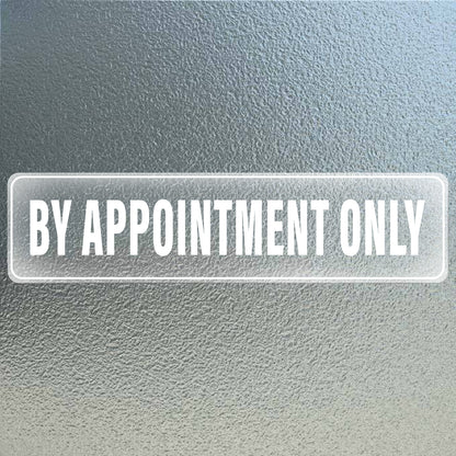 By Appoinyment Only Vinyl Sticker