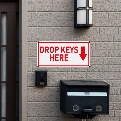 Drop Keys Here Sign 12 x 6 Inches Aluminum Sign