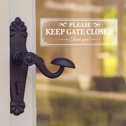 Please Keep Gate Closed Vinyl Sticker