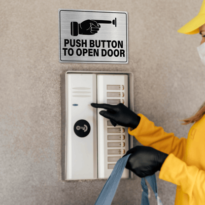 Push Button to Open Door 6 x 8 Inches Aluminum Sign