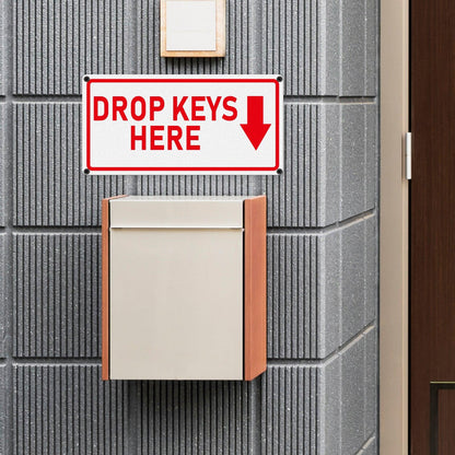 Drop Keys Here Sign 12 x 6 Inches Aluminum Sign