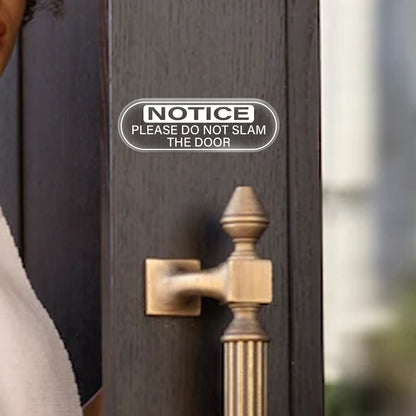Do Not Slam The Door Vinyl Sticker