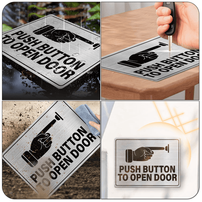 Push Button to Open Door 6 x 8 Inches Aluminum Sign