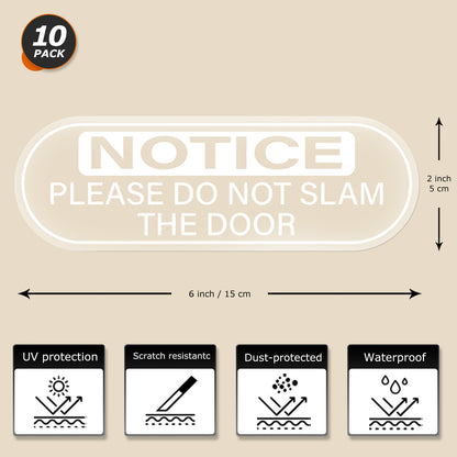 Do Not Slam The Door Vinyl Sticker